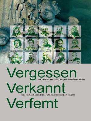 cover image of Vergessen--Verkannt--Verfemt